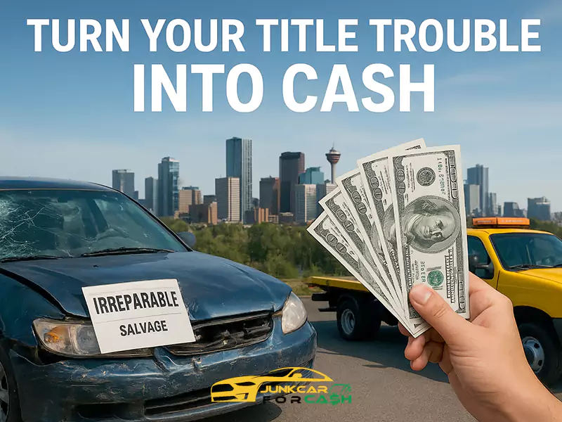 Hand holding $100 bills in front of a salvage car and a tow truck, with the Calgary skyline in the distance.